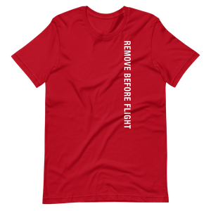 Remove Before Flight T-Shirt