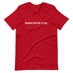 Remove Before Flight T-Shirt